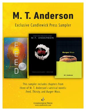 Cover of the book M.T. Anderson: Exclusive Candlewick Press Sampler by Liz Kessler