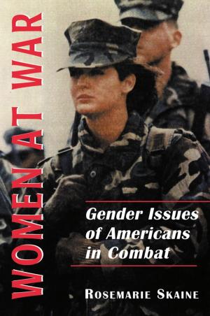 Cover of the book Women at War by Russ S. Moxley