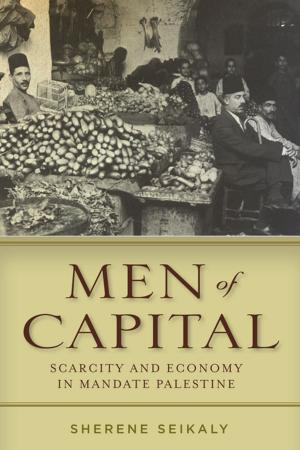 Cover of the book Men of Capital by Isaias Rojas-Perez