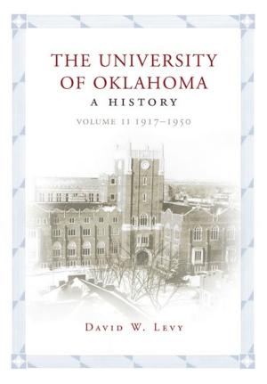 Cover of the book The University of Oklahoma by John E. Sunder