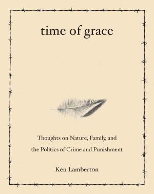 Cover of the book Time of Grace by Conrad Joseph Bahre