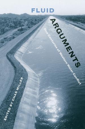 Cover of the book Fluid Arguments by Kaitlyn Moore Chandler, Wendi Field Murray, María Nieves Zedeño, Samrat Miller Clements, Robert James