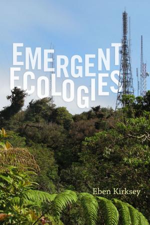 Book cover of Emergent Ecologies