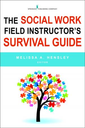 Cover of the book The Social Work Field Instructor's Survival Guide by Amelia Davis