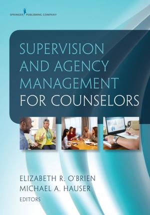 Cover of the book Supervision and Agency Management for Counselors by Deborah Dolan Hunt, PhD, RN