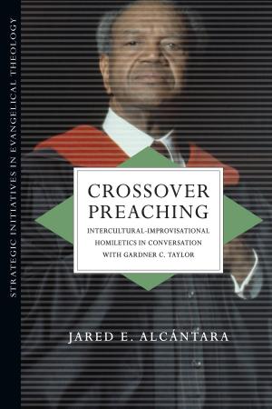 Cover of the book Crossover Preaching by R. T. France