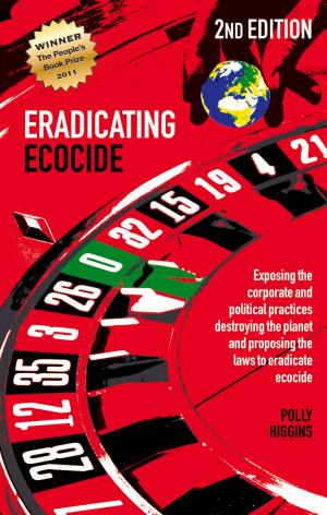 Cover of the book Eradicating Ecocide 2nd edition by John Butler