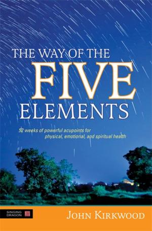 Cover of the book The Way of the Five Elements by 