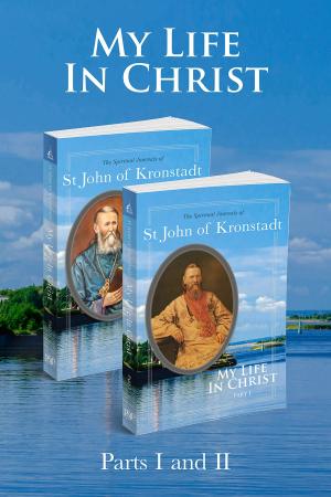 Cover of the book My Life in Christ: 2 Volume Set by Archpriest Gregory Naumenko