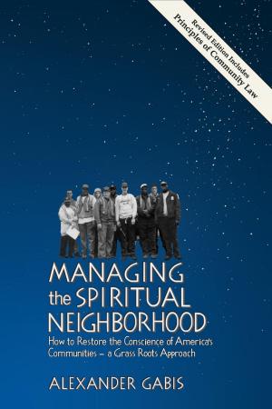 bigCover of the book Managing the Spiritual Neighborhood by 