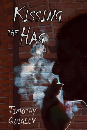 Cover of the book Kissing the Hag by Lori Osterberg