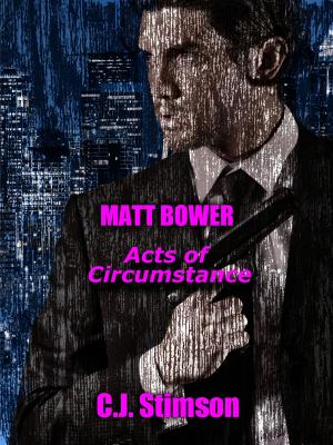 Book cover of Matt Bower Acts of Circumstance