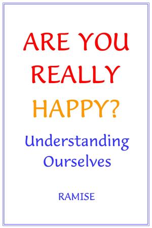 Cover of the book Are You Really Happy? Understanding Ourselves. by Jean Smith