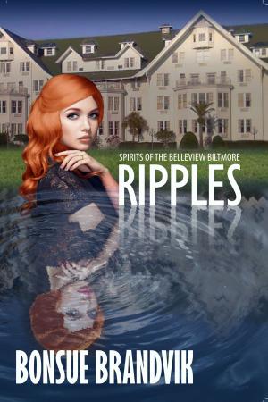 Cover of the book Ripples Spirits of the Belleview Biltmore by Sheryl Westleigh