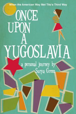 Cover of Once Upon a Yugoslavia