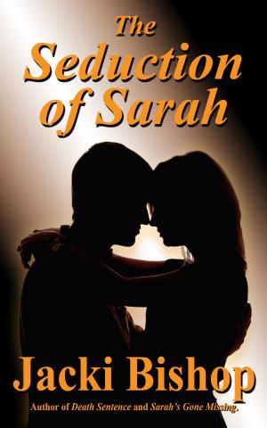Cover of the book The Seduction of Sarah by Harry F. Smith