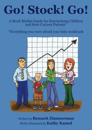 Cover of the book Go! Stock! Go! A Stock Market Guide for Enterprising Children and their Curious Parents* by John Mcload