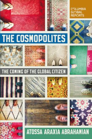 Cover of the book The Cosmopolites by Basharat Peer