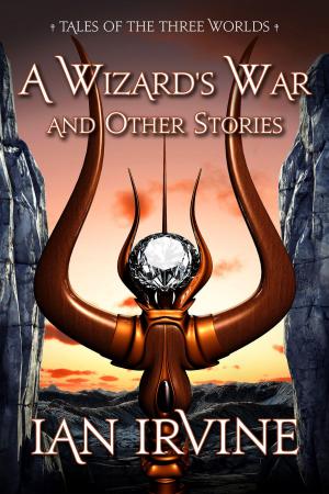 Book cover of A Wizard's War and Other Stories