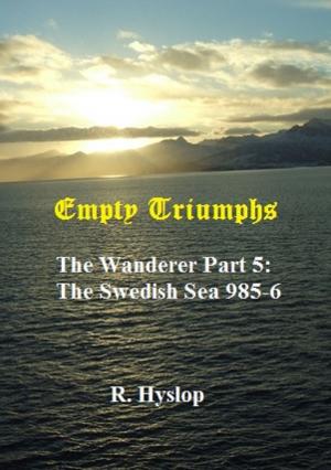 Cover of the book Empty Triumphs by T. P. M. Thorne