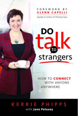 Cover of the book Do Talk to Strangers by John Stonehouse