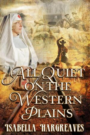 Cover of the book All Quiet on the Western Plains by Trish Morey