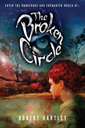 Cover of the book The Broken Circle by R J Murray