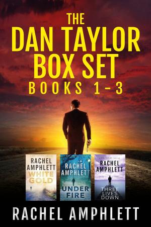 Cover of the book The Dan Taylor series: Books 1-3 (The Dan Taylor Series Box Set) by David L. Golemon