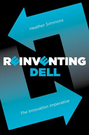 Cover of the book Reinventing Dell by Woodrow Sears