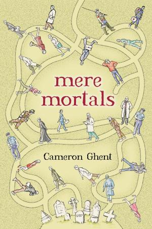 Cover of the book Mere Mortals by christopher david petersen