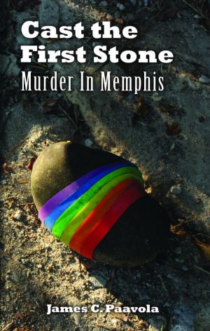 Cover of Cast the First Stone: Murder In Memphis
