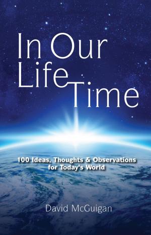 Cover of the book In Our Life Time by Gary L. Pleasant