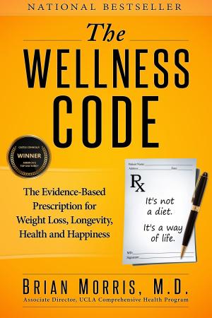 Cover of the book The Wellness Code by Dr. Jamie Noll, Pharm.D., L.D., CDE