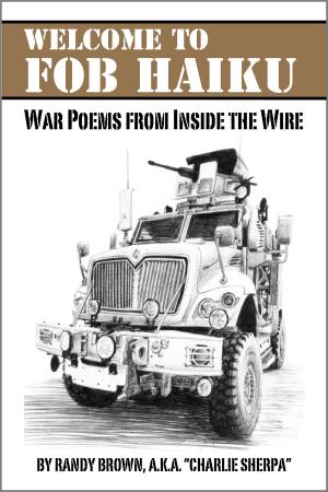 Book cover of Welcome to FOB Haiku: War Poems from Inside the Wire