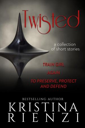 Cover of Twisted: A Collection of Short Stories