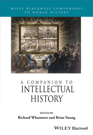 Cover of the book A Companion to Intellectual History by Jose M. de la Rosa, Rocio del Rio