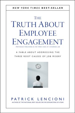 Cover of the book The Truth About Employee Engagement by Maya Shankar Singh