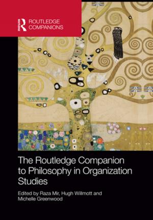 Cover of the book The Routledge Companion to Philosophy in Organization Studies by Judith M. Brown