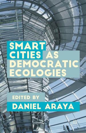 Book cover of Smart Cities as Democratic Ecologies