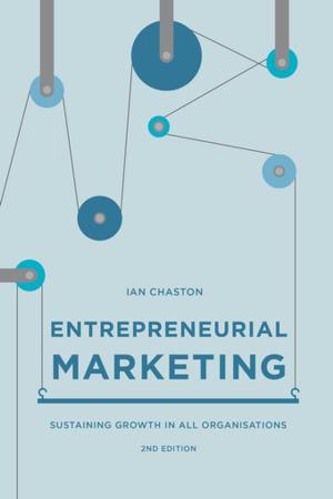 Cover of the book Entrepreneurial Marketing by Danny Johnson