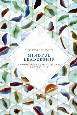 Cover of the book Mindful Leadership by George Southcombe, Grant Tapsell