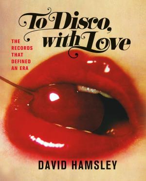 Cover of the book To Disco, with Love by Stephanie Garber
