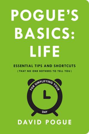 Cover of the book Pogue's Basics: Life by Alexander Smalls, JJ Johnson, Veronica Chambers