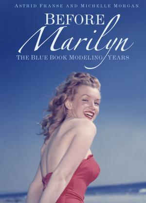 Cover of the book Before Marilyn by Sharon Bolton, S. J. Bolton