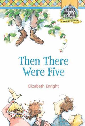 Cover of the book Then There Were Five by Alexandra Day