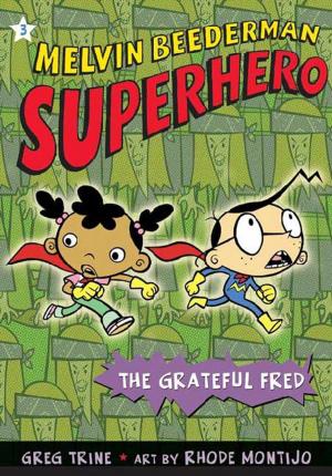 Cover of the book The Grateful Fred by Alexandra Day