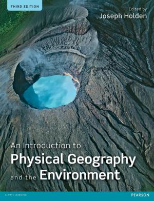 Cover of the book An Introduction to Physical Geography and the Environment by Olav Martin Kvern, David Blatner