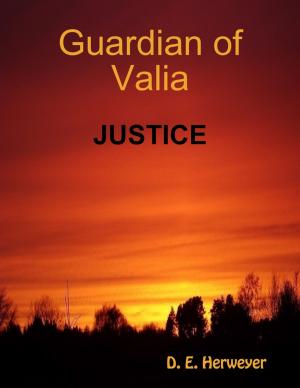 Cover of the book Guardian of Valia - Justice by David Tallach