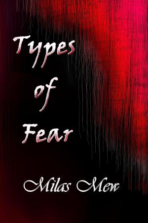 Cover of the book Types of Fear by Beverly Kovatch