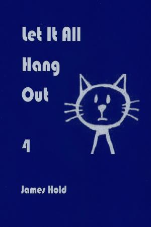 Cover of the book Let It All Hang Out by Henry Brown